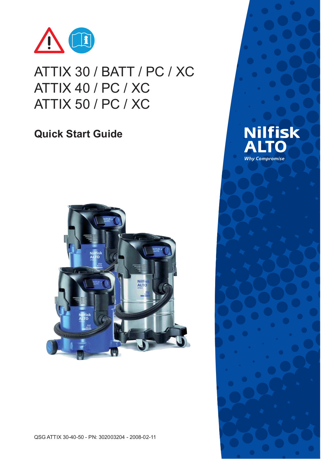 Nilfisk ATTIX 50 PC, ATTIX 40 XC, ATTIX 30 BATT, ATTIX 30 XC, ATTIX 50 XC Quick Start Guide