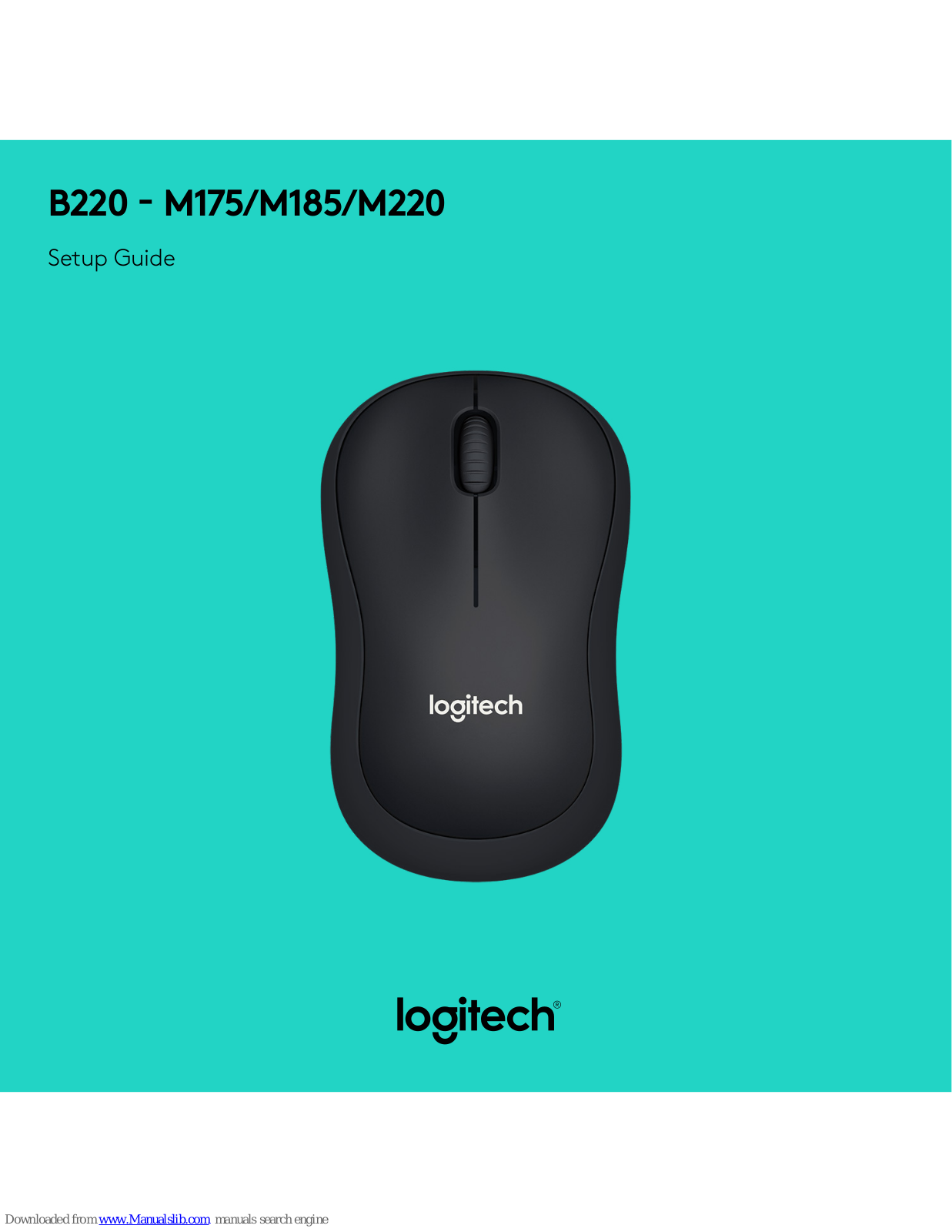 Logitech B220, M175, M185, M220 Setup Manual