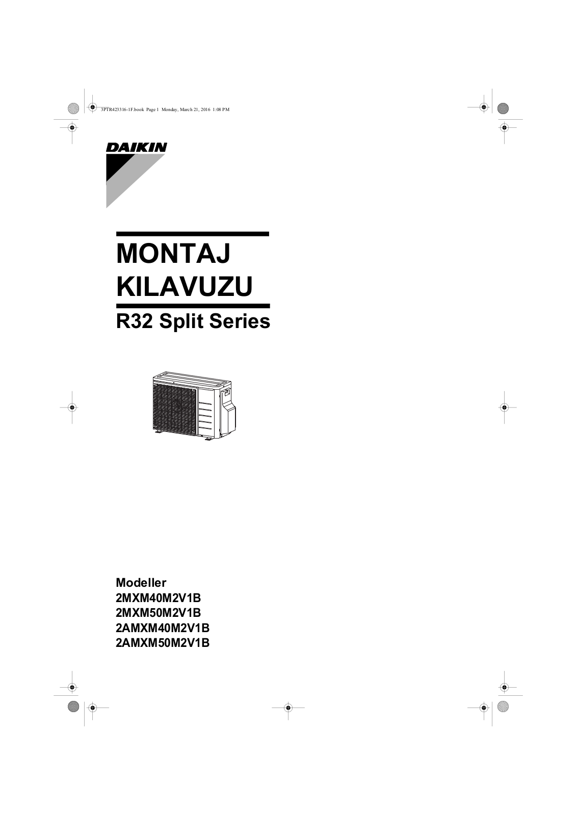 Daikin 2MXM40M2V1B, 2MXM50M2V1B, 2AMXM40M2V1B, 2AMXM50M2V1B Installation manuals