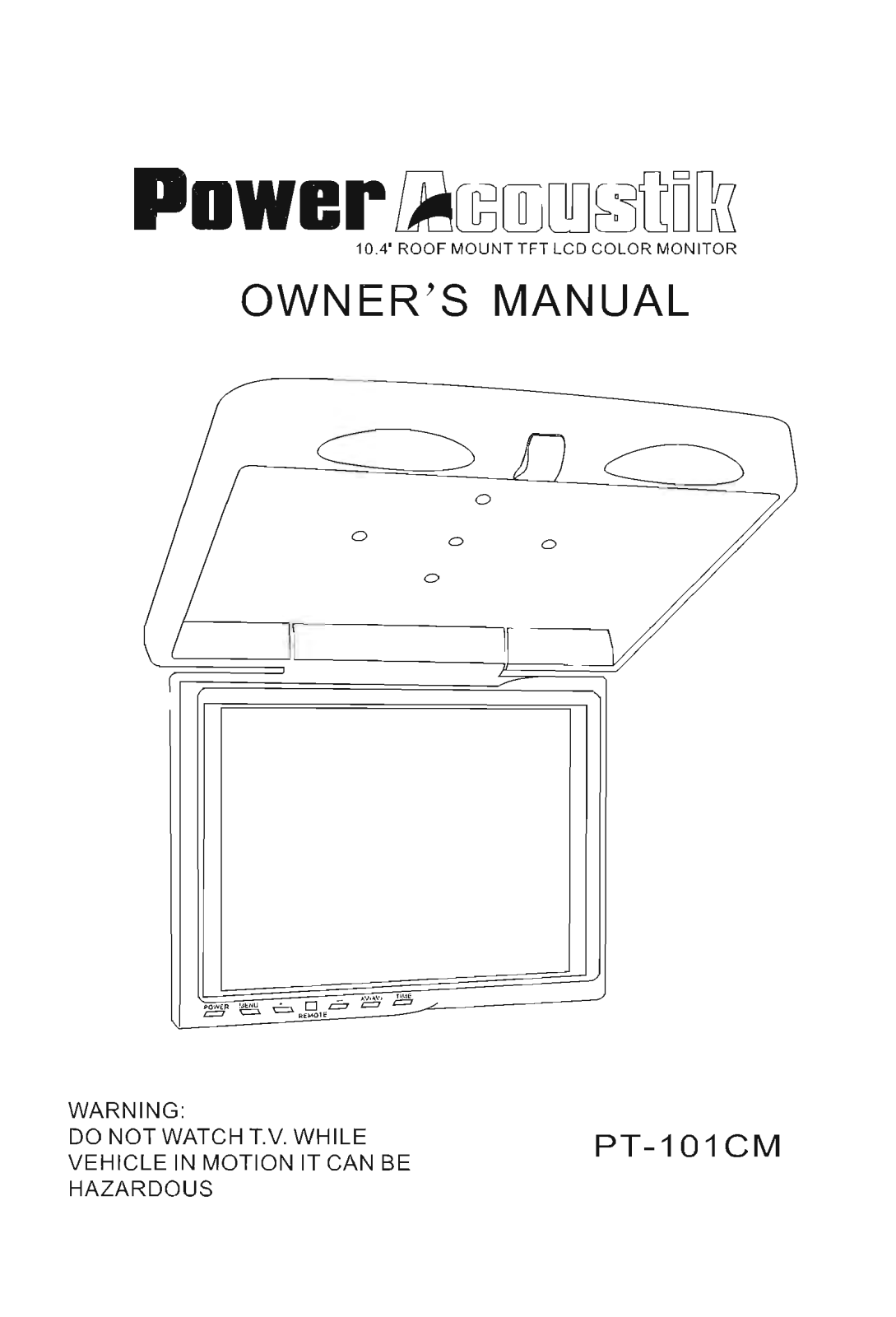 Power Acoustik PT-101CM Owners Manual