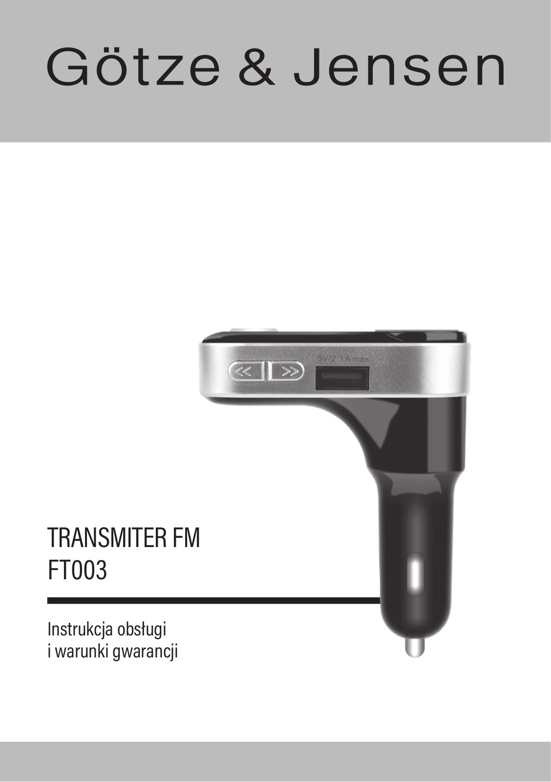 GOTZE & JENSEN FT003 User guide - ManualMachine.com