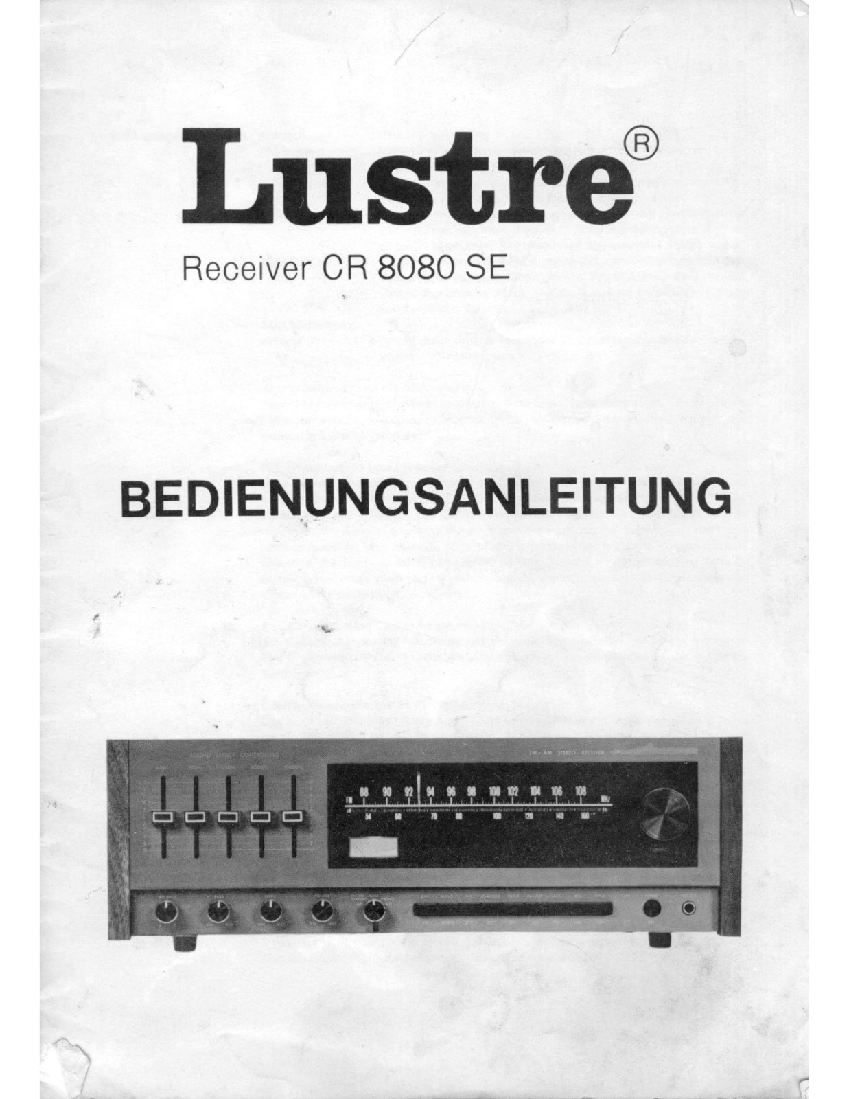 Lustre CR 8080 SE User guide - ManualMachine.com