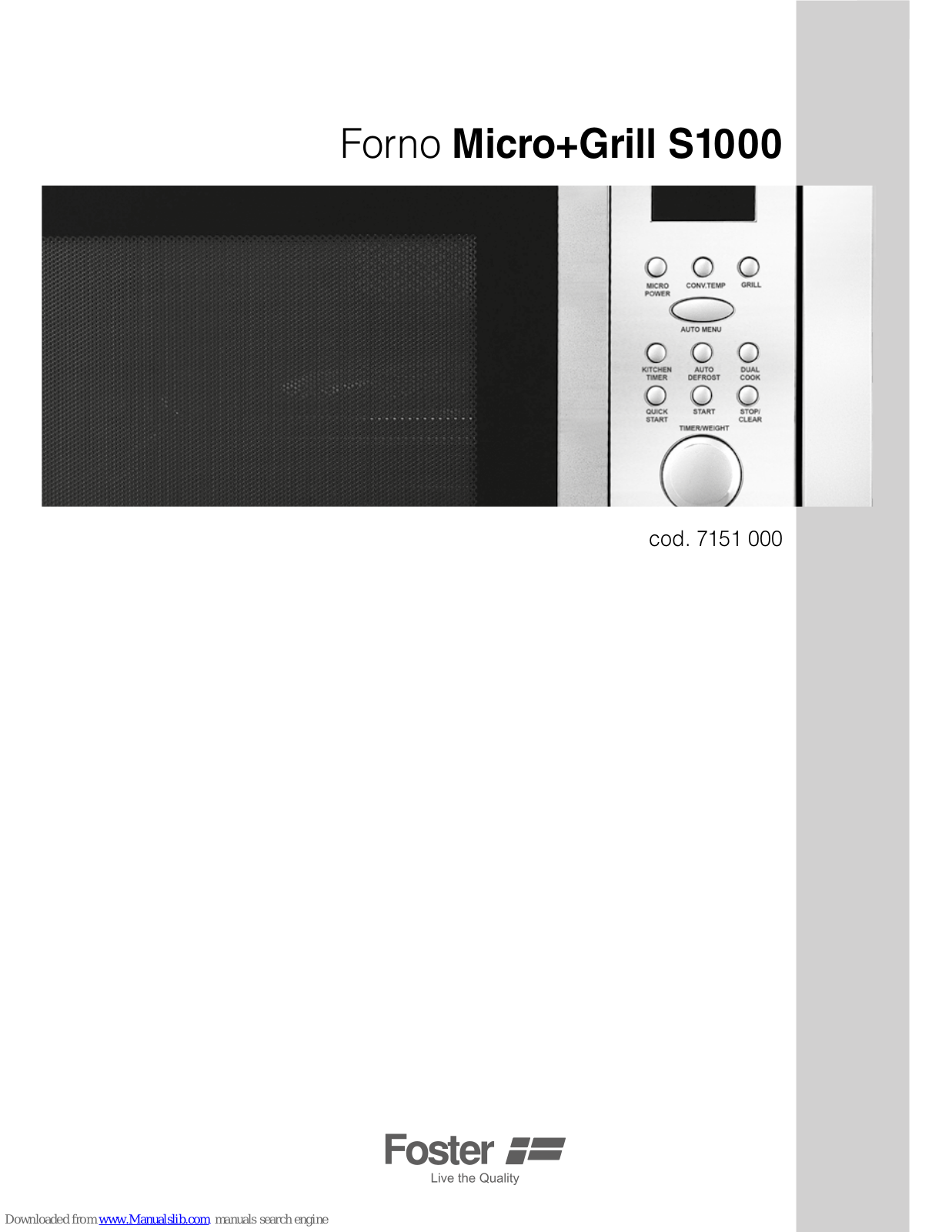 Foster AG925BBD, Micro+Grill S1000, 7151 000 Instruction Manual