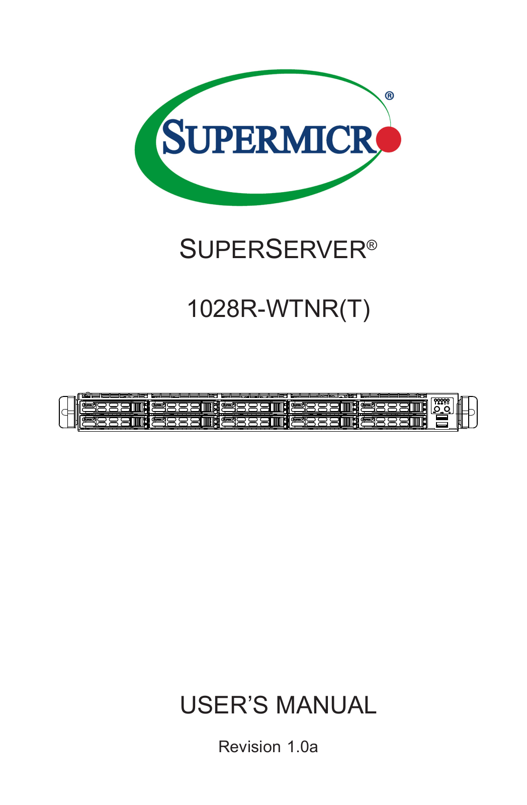 Super Micro SYS-1028R-WTNRT User Manual