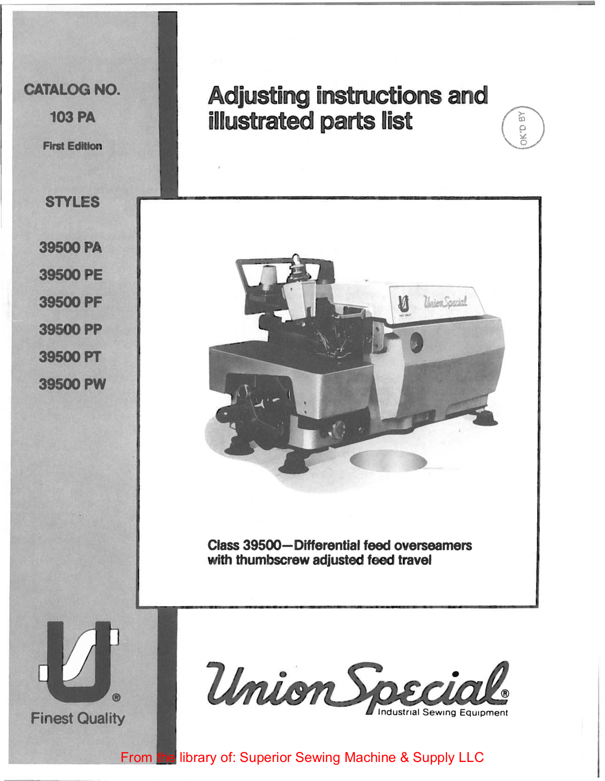 Union Special 39500PA, 39500PE, 39500PF, 39500PP, 39500PT Manual