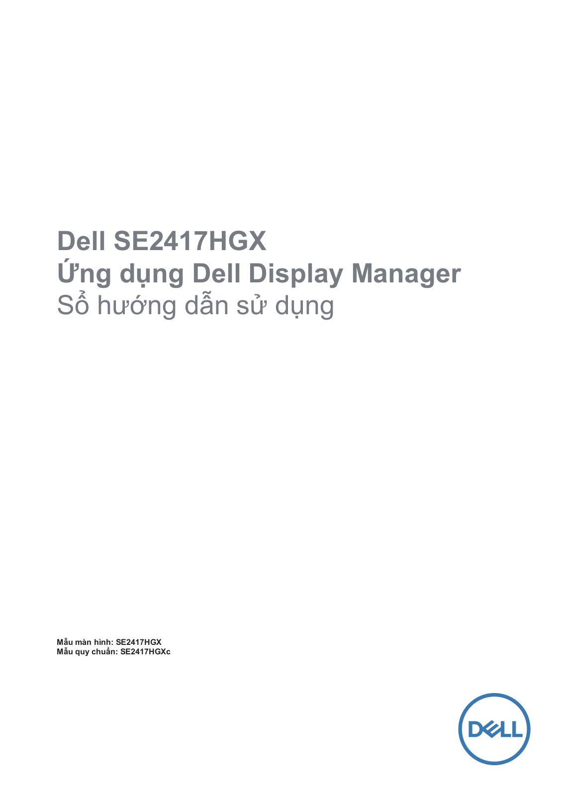 Dell SE2417HGX User Manual