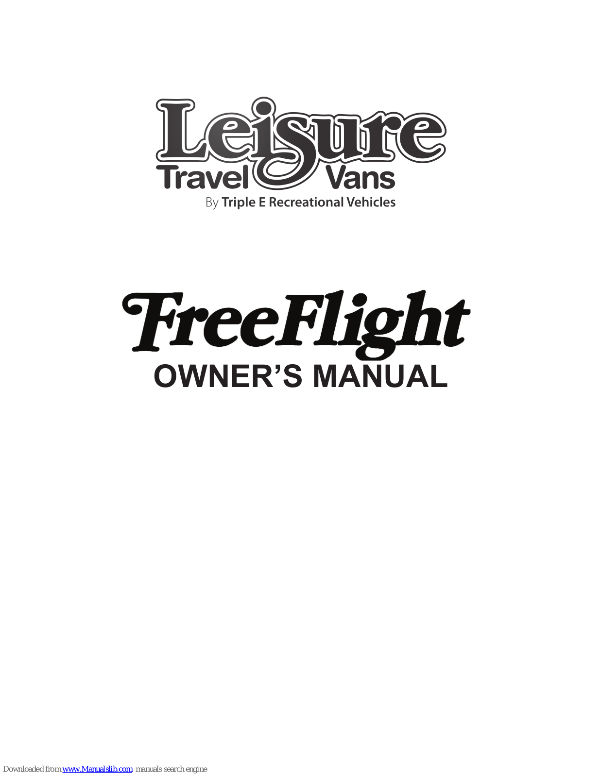 Leisure FreeFlight Owner's Manual