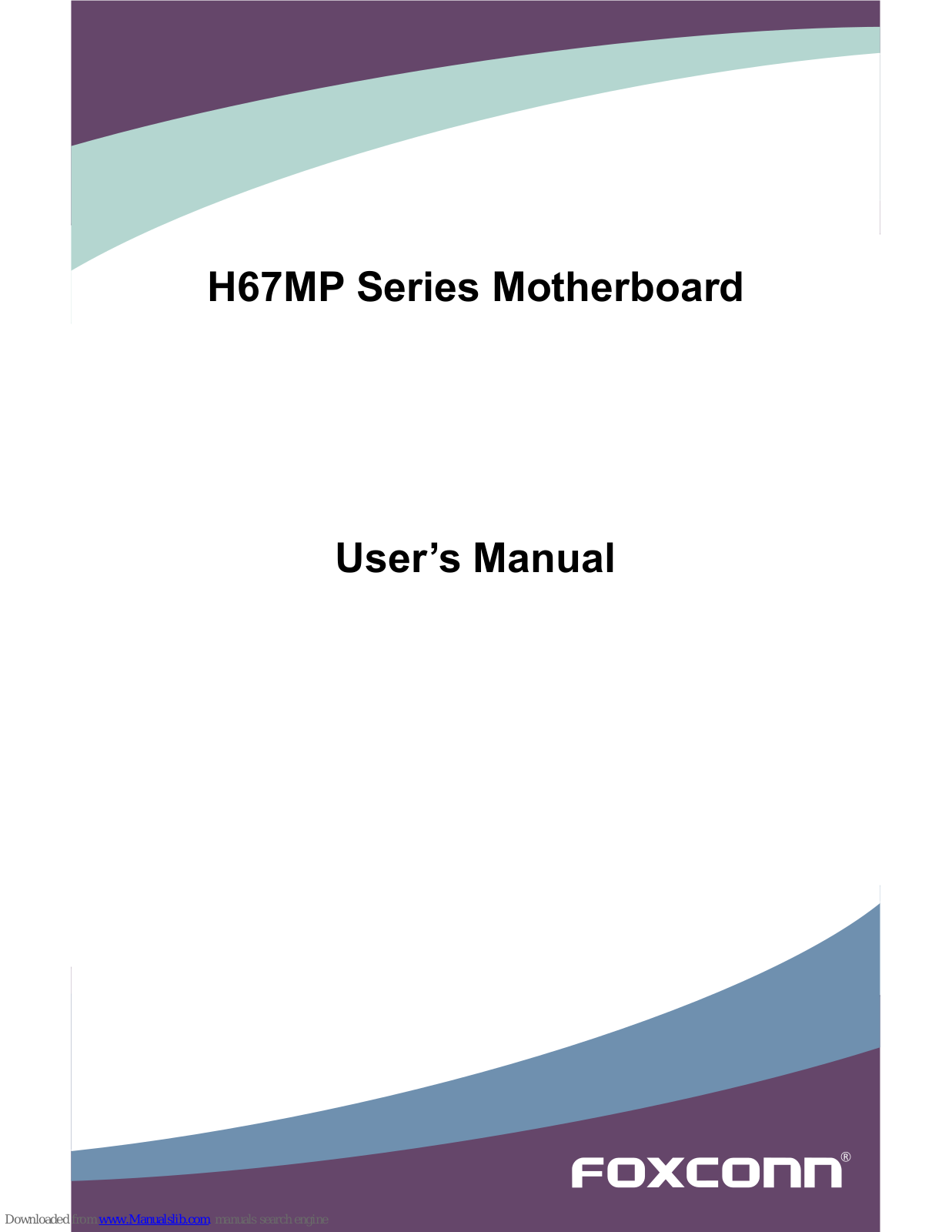 Foxconn H67MP series User Manual