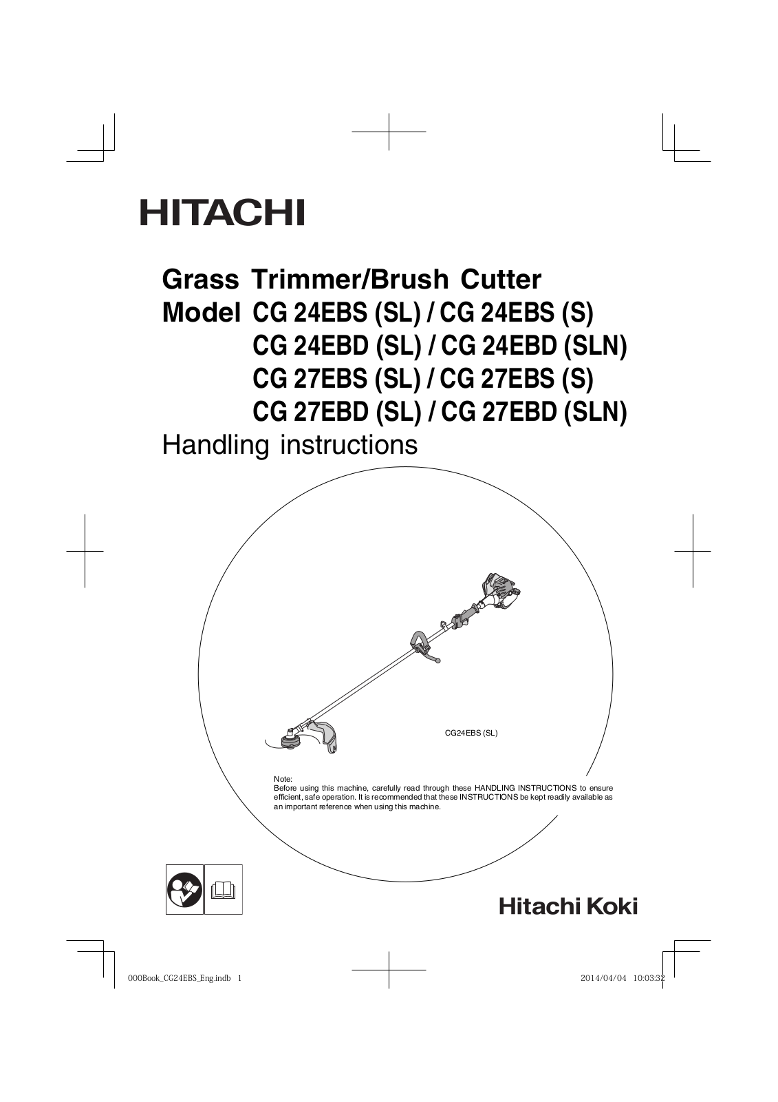 Hitachi CG 24EBS, CG 24EBD, CG 24EBSSL, CG 27EBSSL, CG 27EBD Handling Instructions Manual