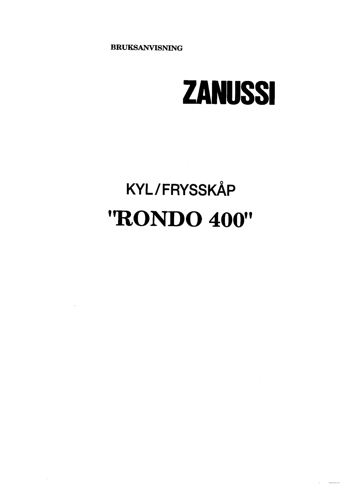 Zanussi ZF4WHI, ZF4XS2, ZF4BLUS2, ZF4BLU2, ZF4SILS2 User Manual