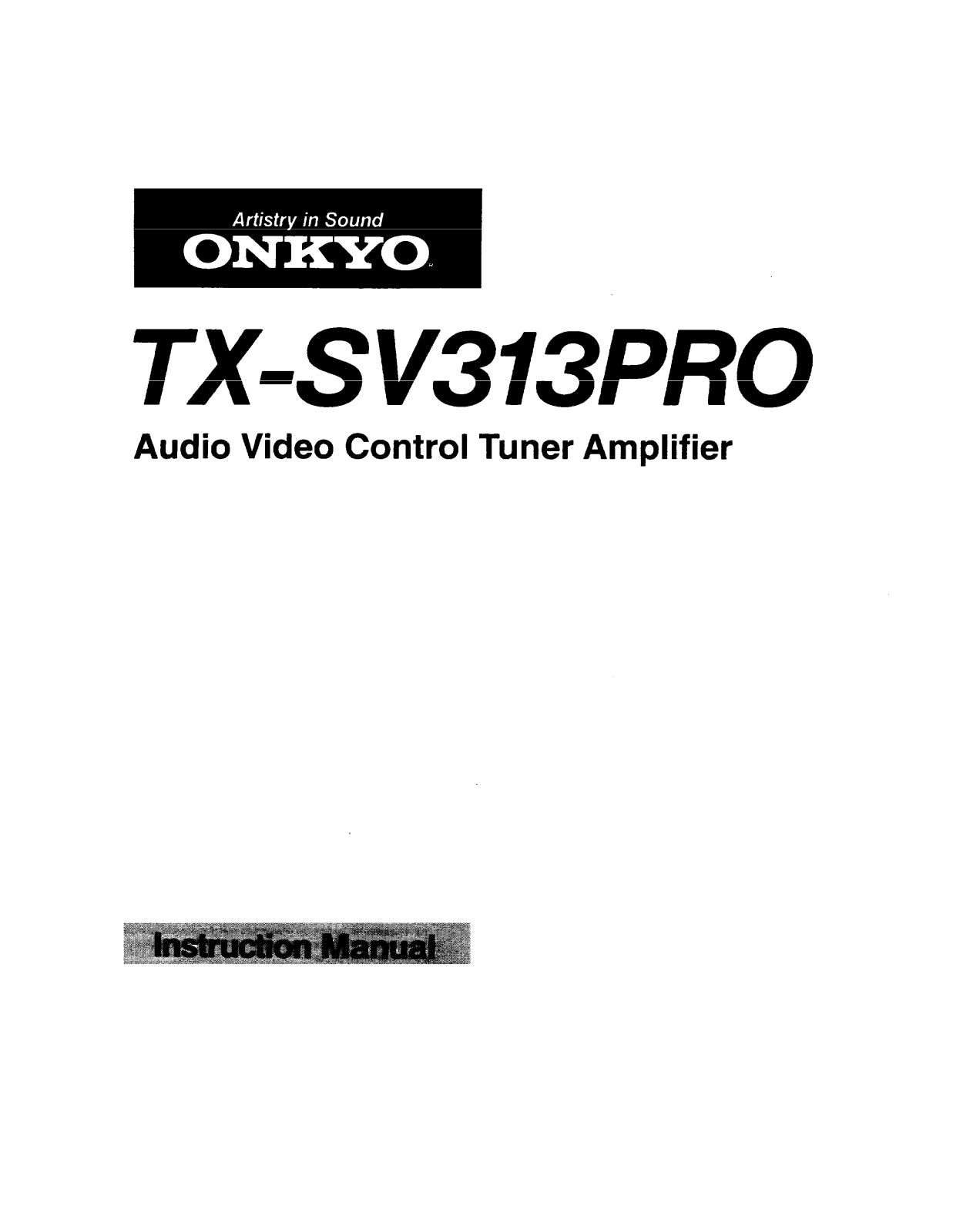 Onkyo TX-SV313PRO Instruction Manual