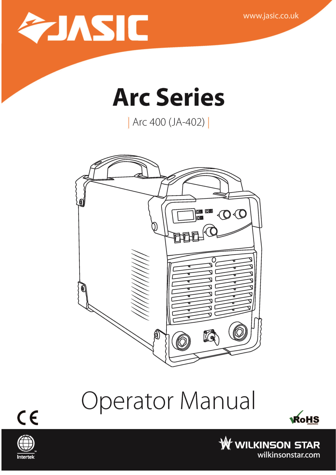 Wilkinson Star Jasic MIG 250, Jasic Arc 400, Jasic MIG 200, Jasic JM-202C, Jasic JM-252C Operator's Manual