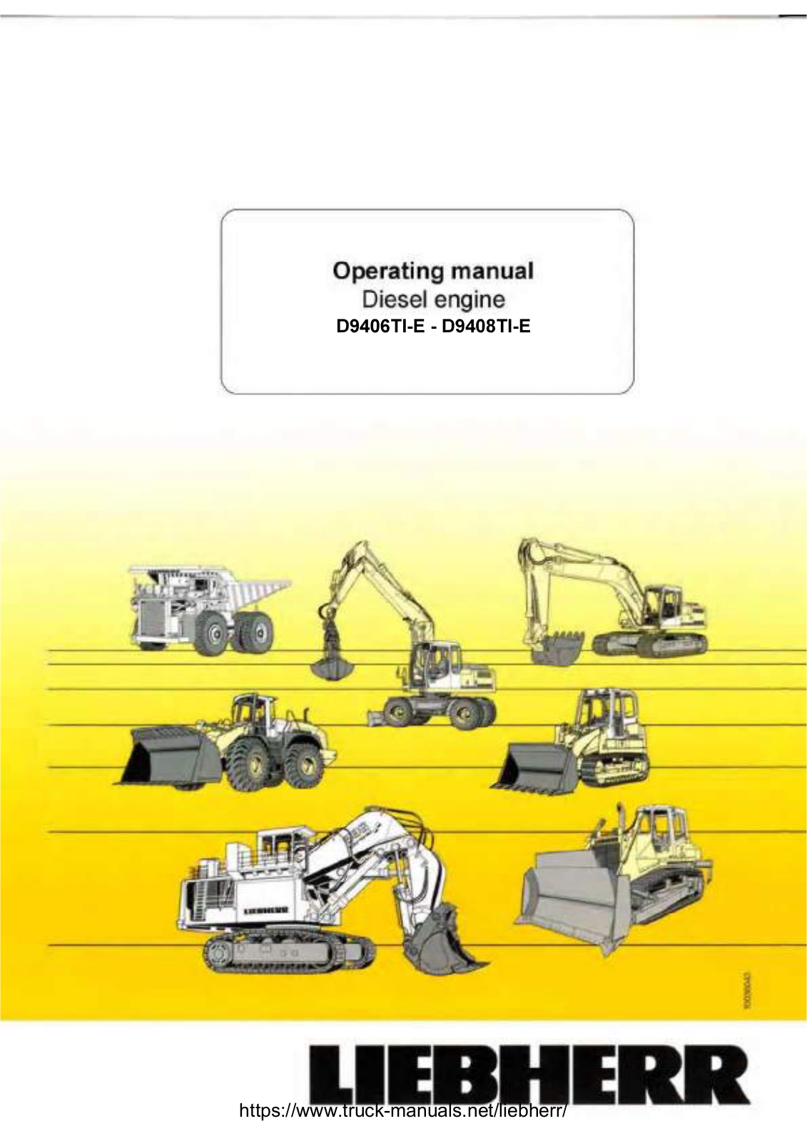 Liebherr D9406TI-E, D9408TI-E Operating Manual