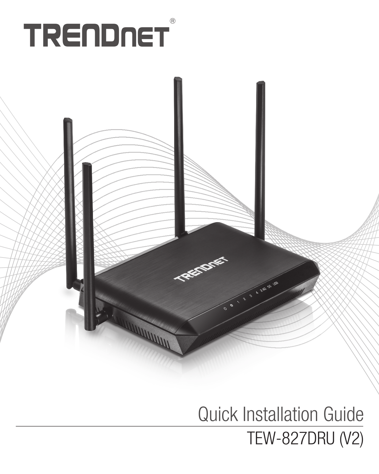 Trendnet TEW-827DRU Quick Installation Guide