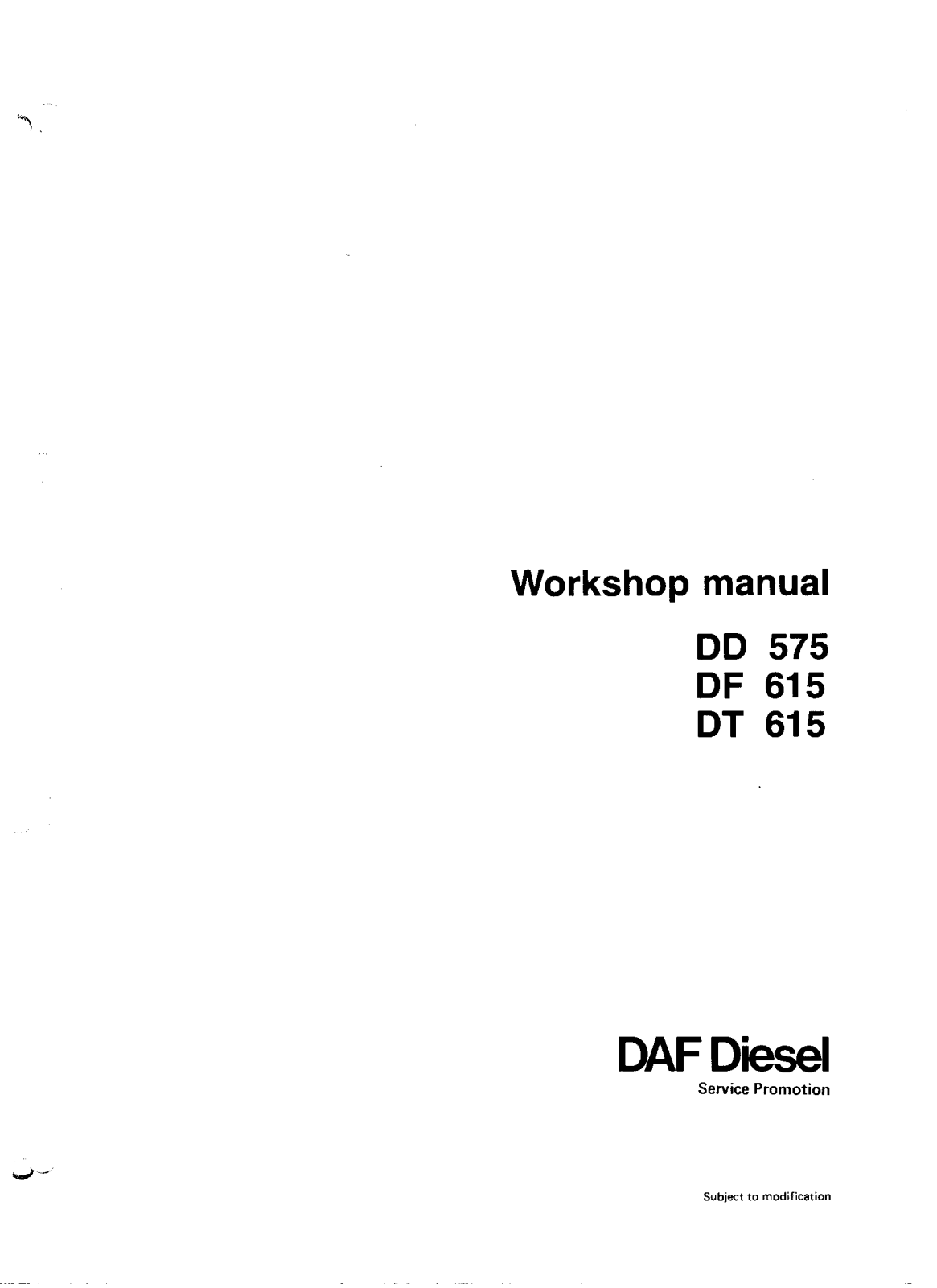 DAF DD575, DF615, DT315 Service Manual