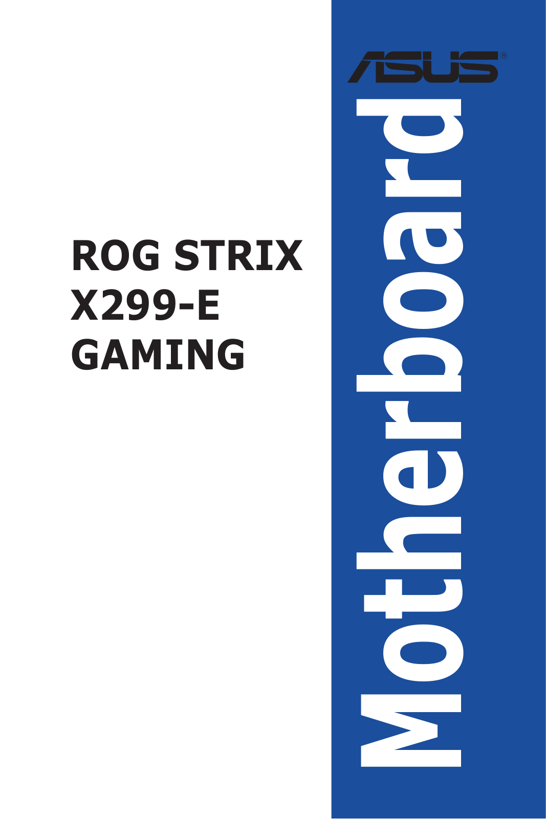 ASUS ROG Strix X299-E Gaming Service Manual