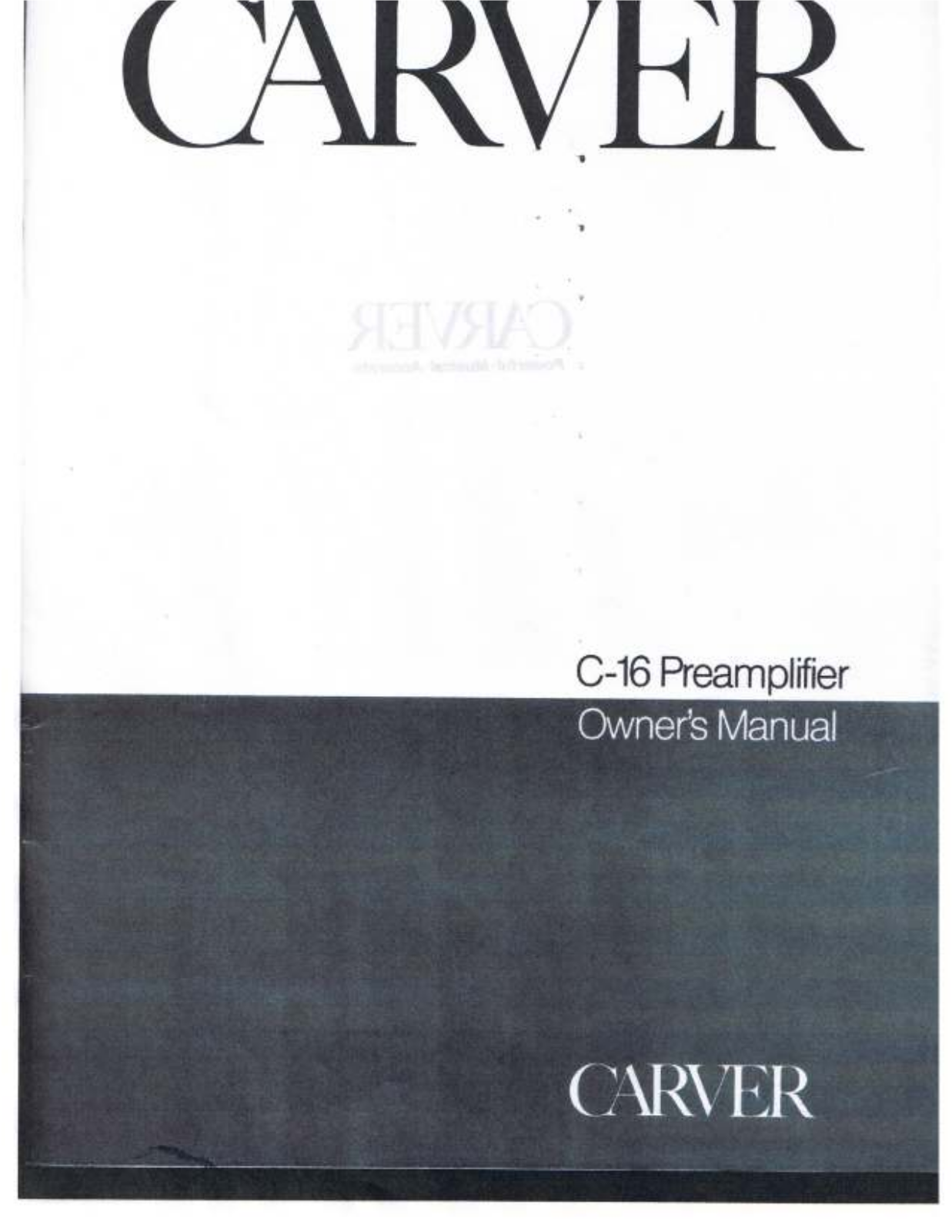 Carver C-16 Owners manual