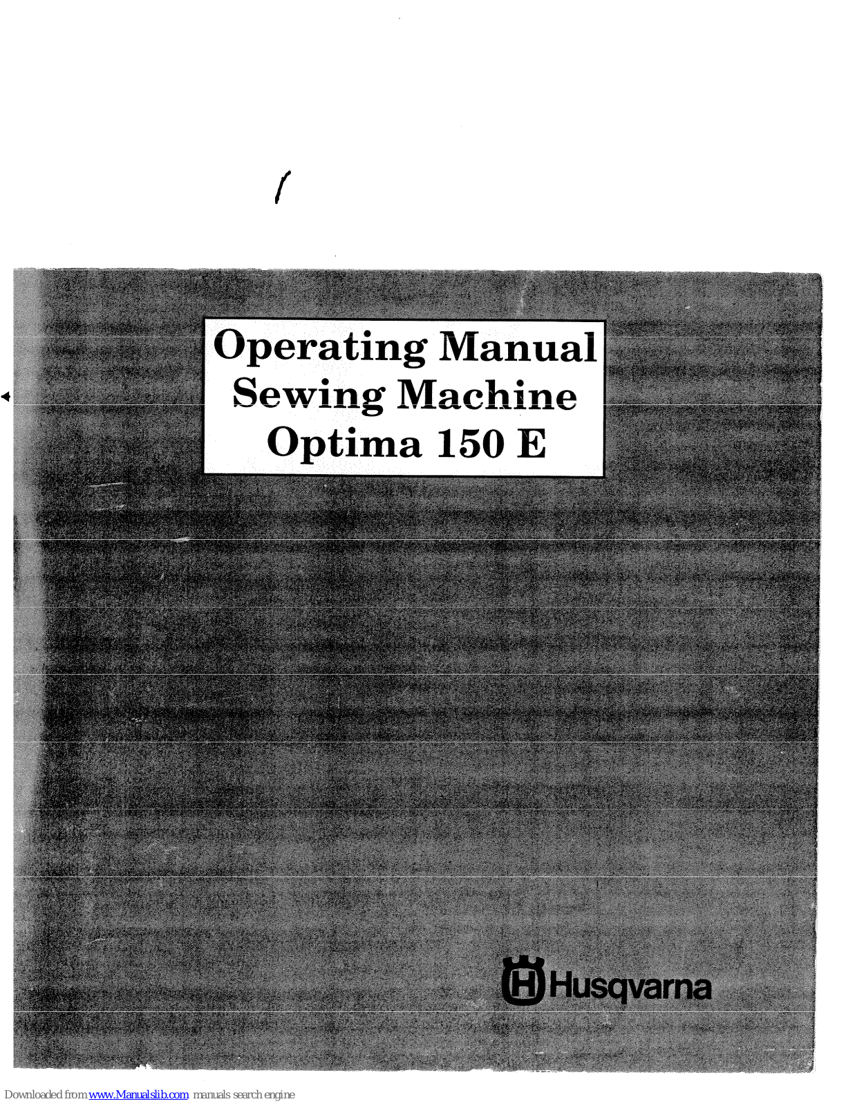 Husqvarna Optima 150 E Operating Manual - ManualMachine.com