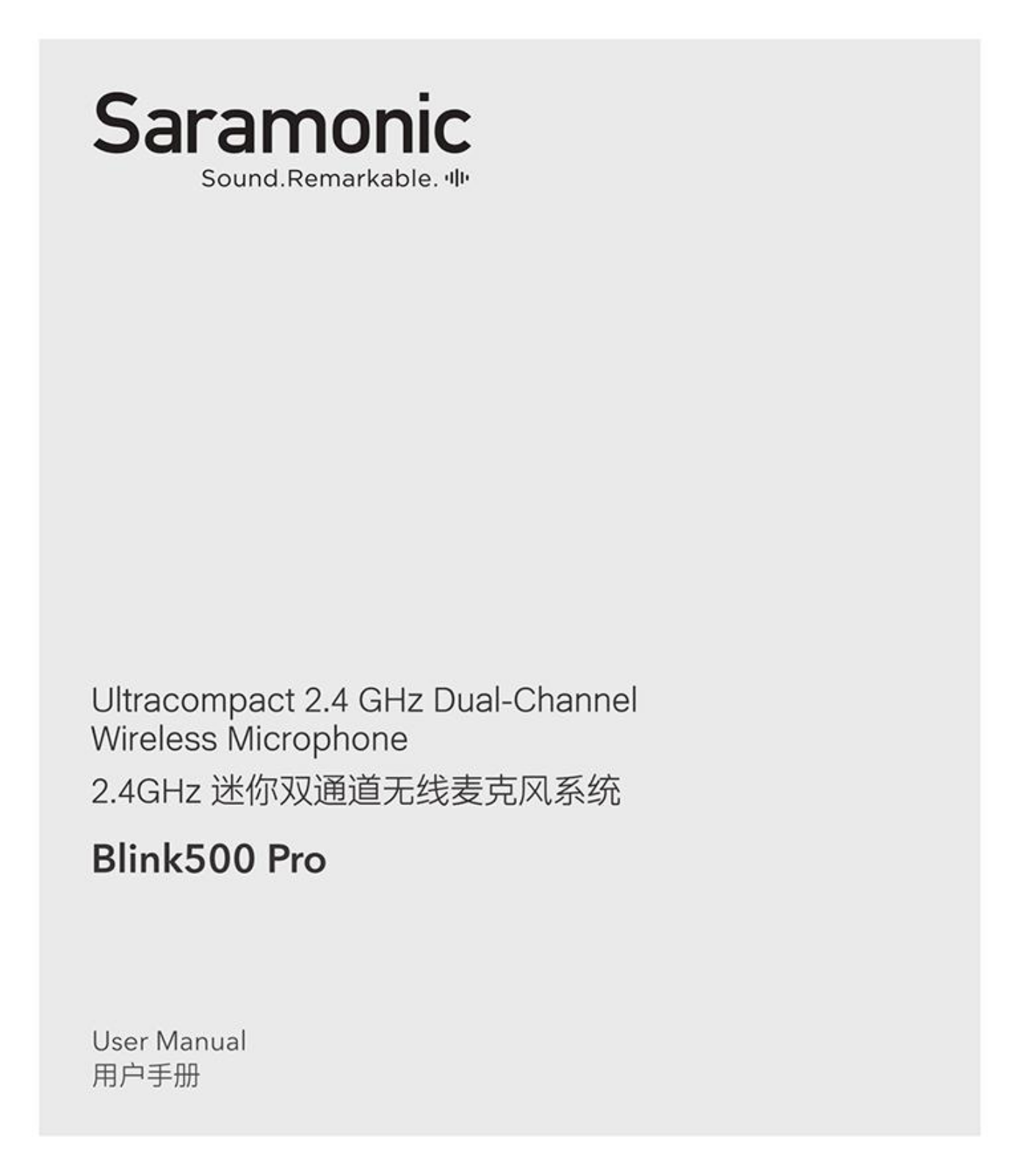 Saramonic Blink500 Pro B1 (tx+rx), Blink500 Pro B1w, Blink500 Pro B2w, Blink500 Pro B2 (tx+tx+rx) Users manual