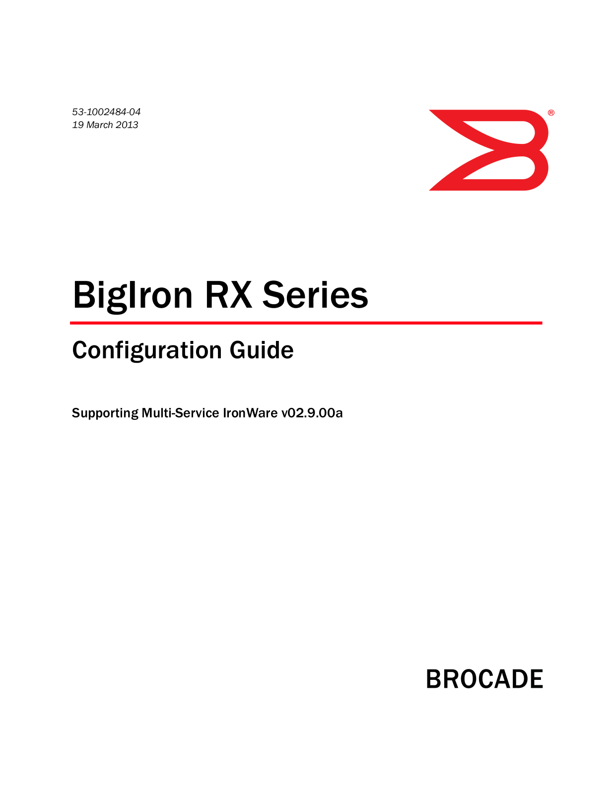 Brocade BigIron RX User Manual