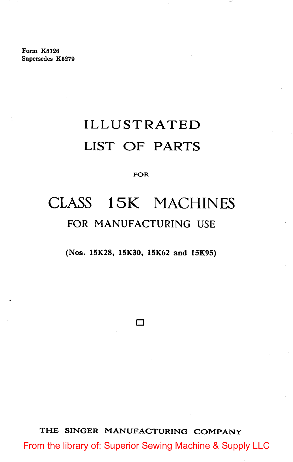 Singer 152K28, 152K30, 152K62, 152K95 User Manual - ManualMachine.com