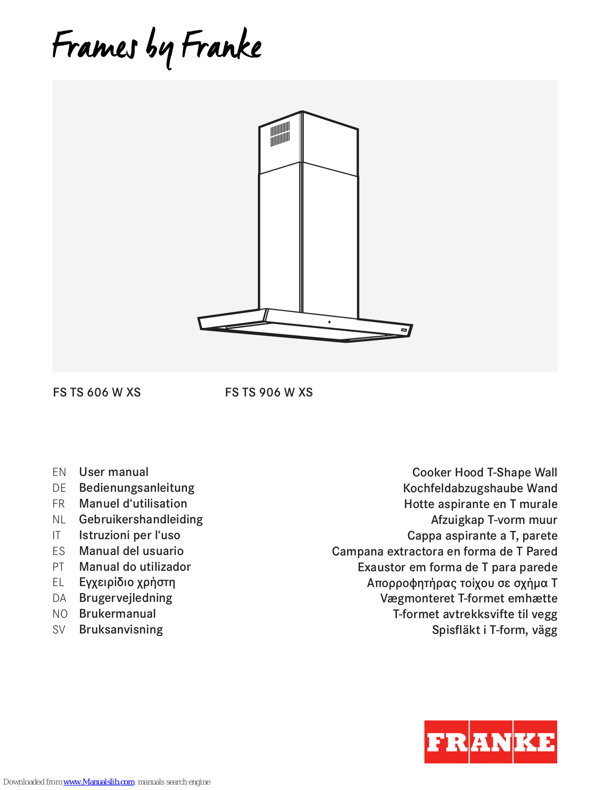 Franke FS TS 606 W XS, FS TS 906 W XS User Manual