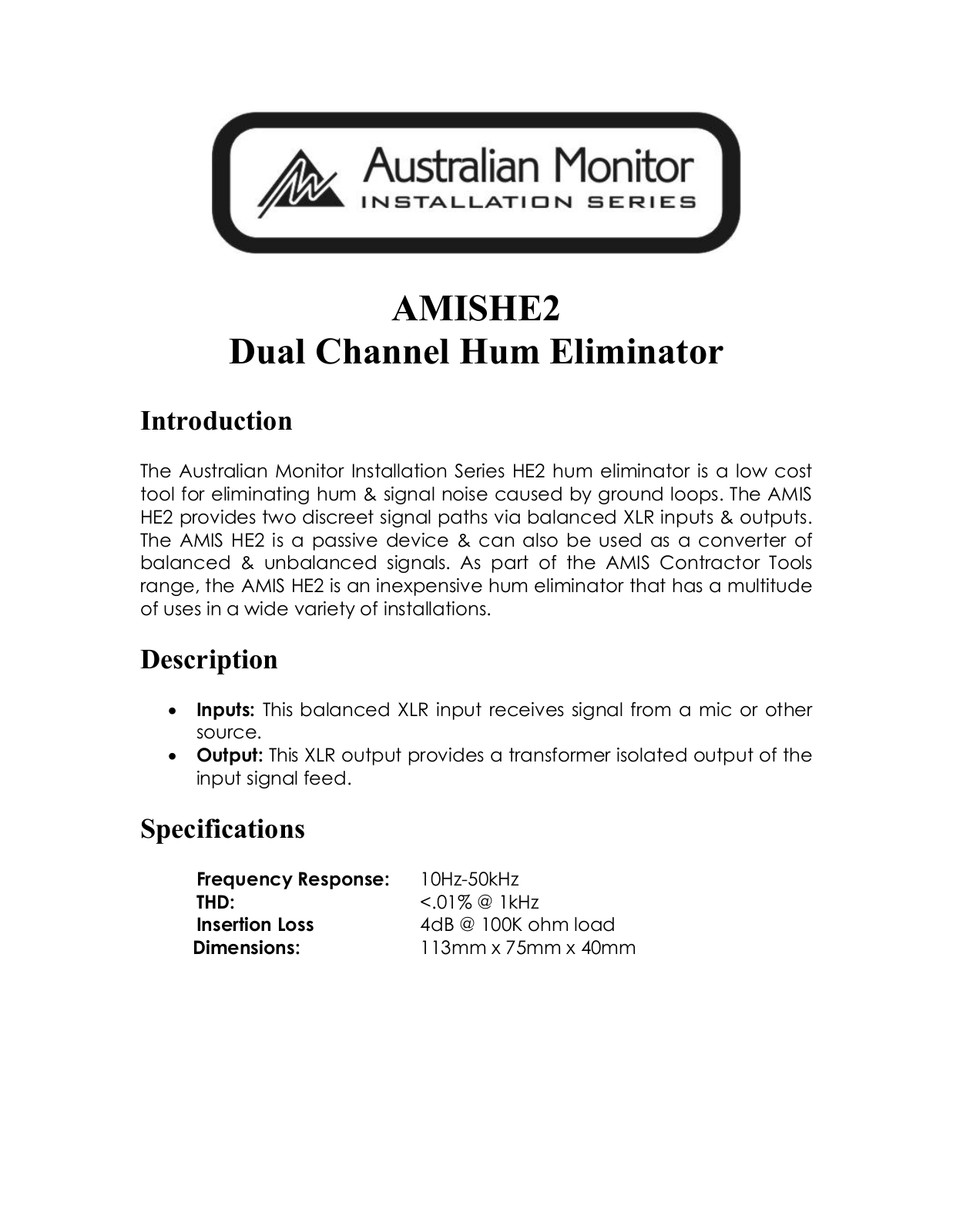 Australian Monitor. AMIS HE2 User Manual