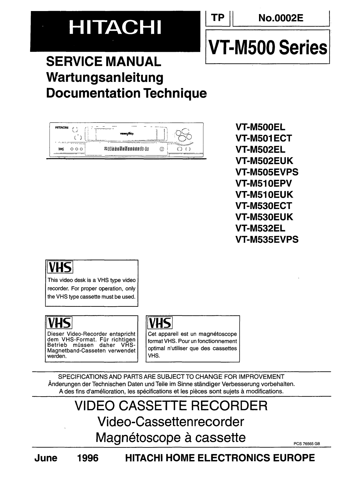 Hitachi VT-M535EVPS, VT-M532EL, VT-M530EUK, VT-M530ECT, VT-M510EUK Service Manual