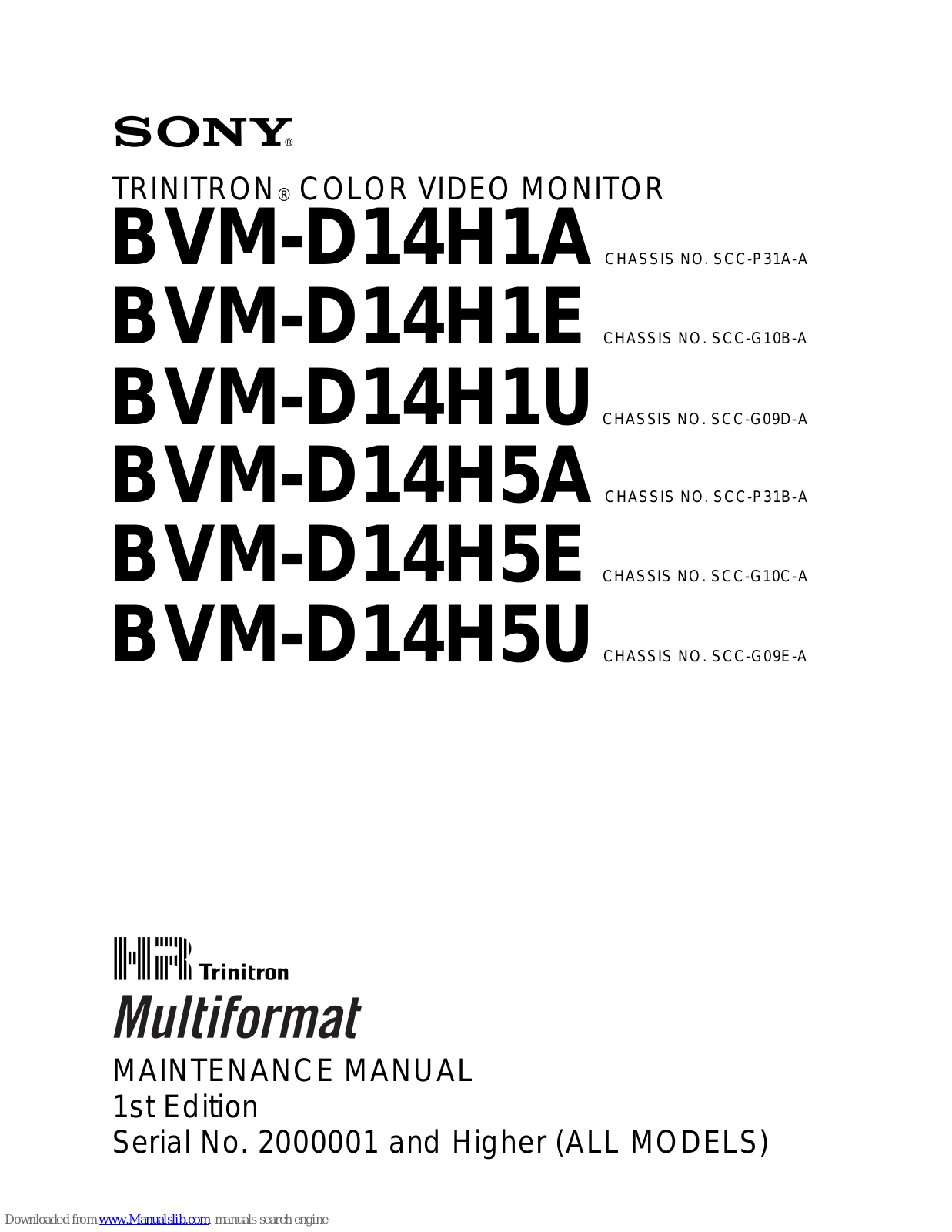 Sony BVM-D14H1E, BVM-D14H1U, BVM-D14H1A, BVM-D14H5A, BVM-D14H5U Maintenance Manual