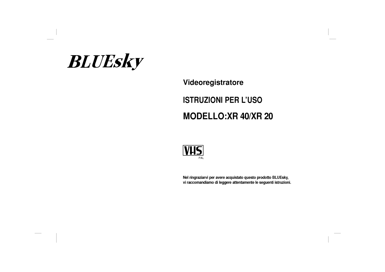 BLUEsky XR40, XR20 User Manual