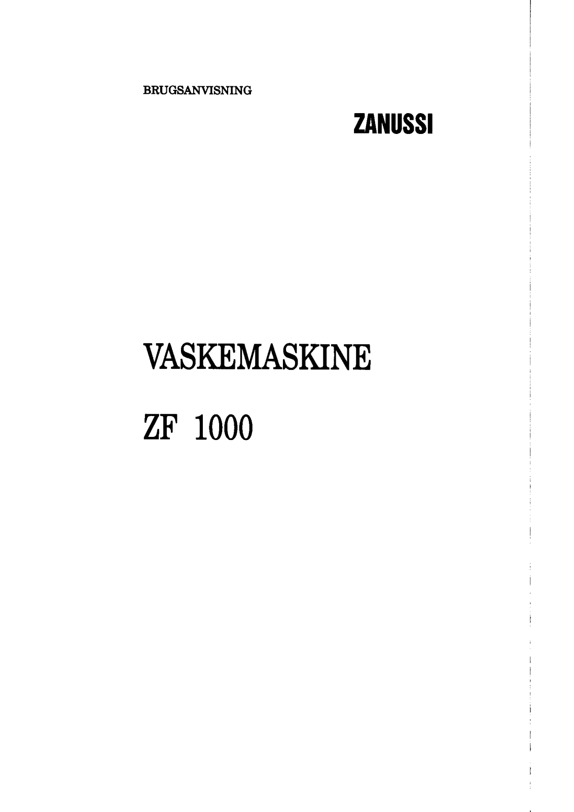 Zanussi ZF1000 User Manual