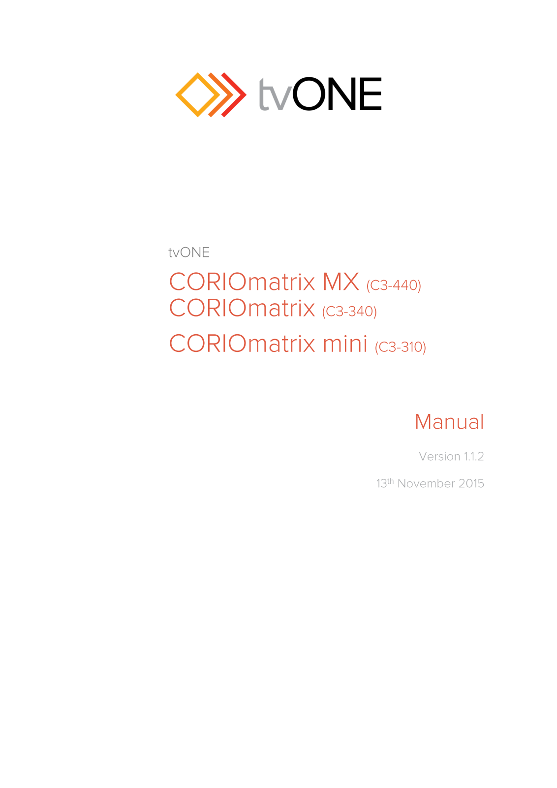 Tvone CORIOMATRIX MX C3-440, CORIOMATRIX MINI C3-310, CORIOMATRIX C3-340 User Manual