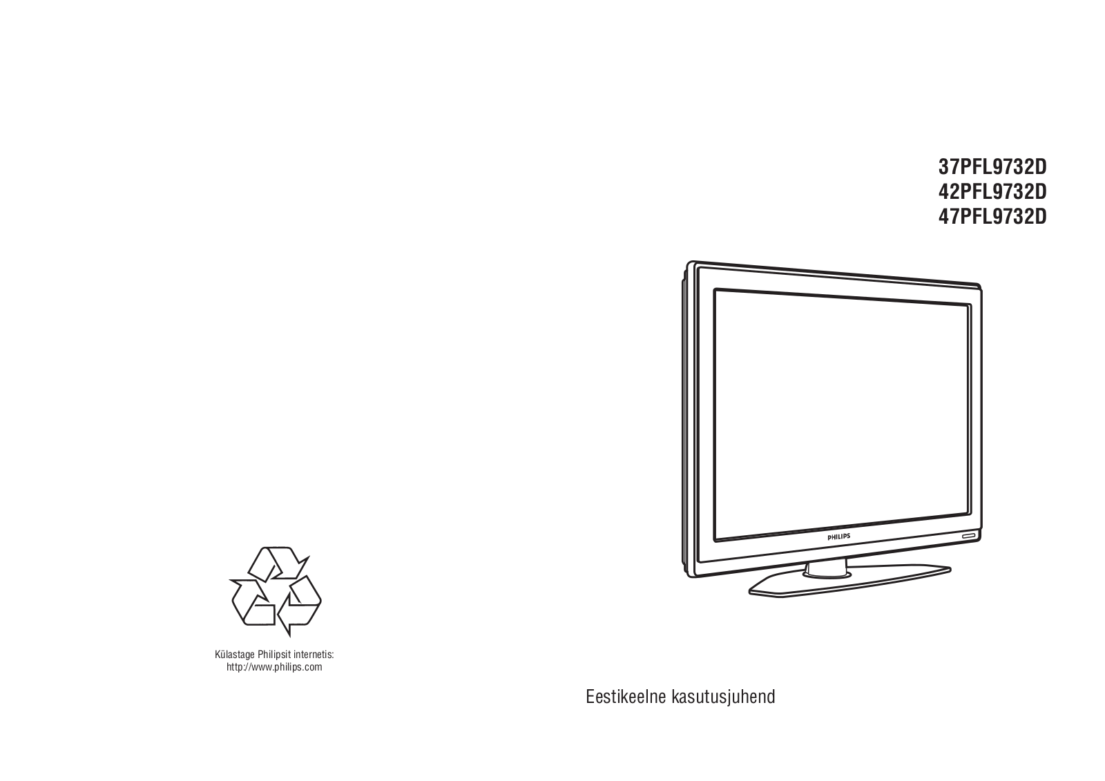 PHILIPS 47PFL9732D, 42PFL9732D, 37PFL9732D User Manual