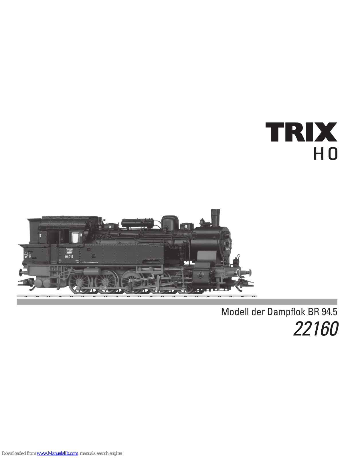 Trix Dampflok BR 94.5 22160 User Manual