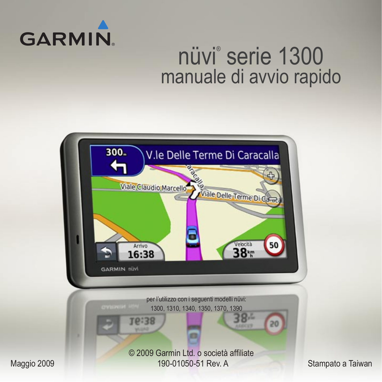 Garmin nüvi 1340LMT, nüvi 1300, nüvi 1340, nüvi 1340T CE, nüvi 1390T User Manual