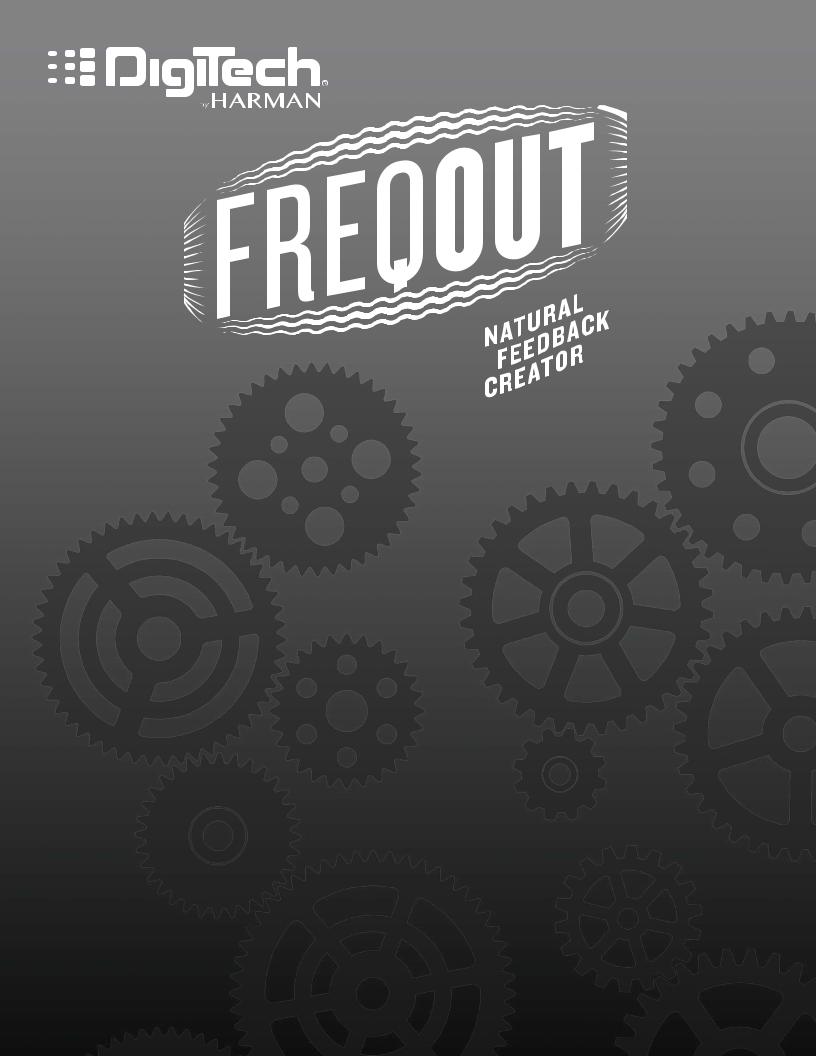 DigiTech FreqOut Owner’s Manual