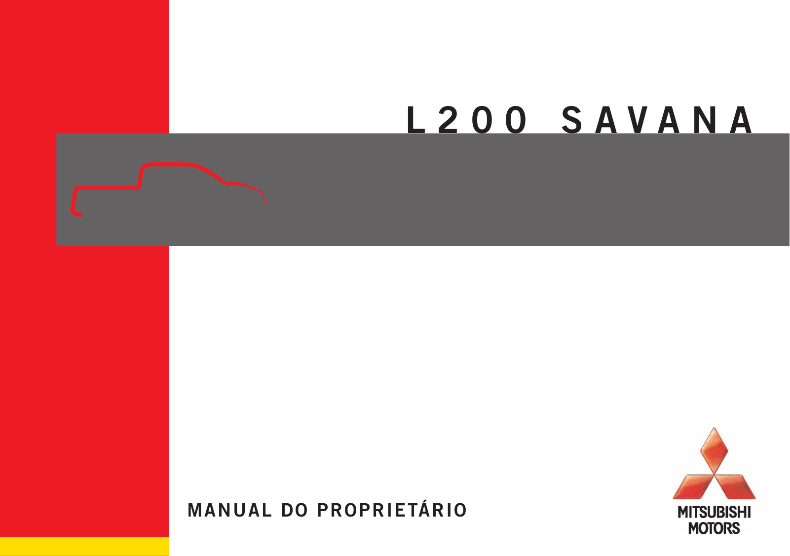 Mitsubishi L200 Savana               2008 Owner's Manual