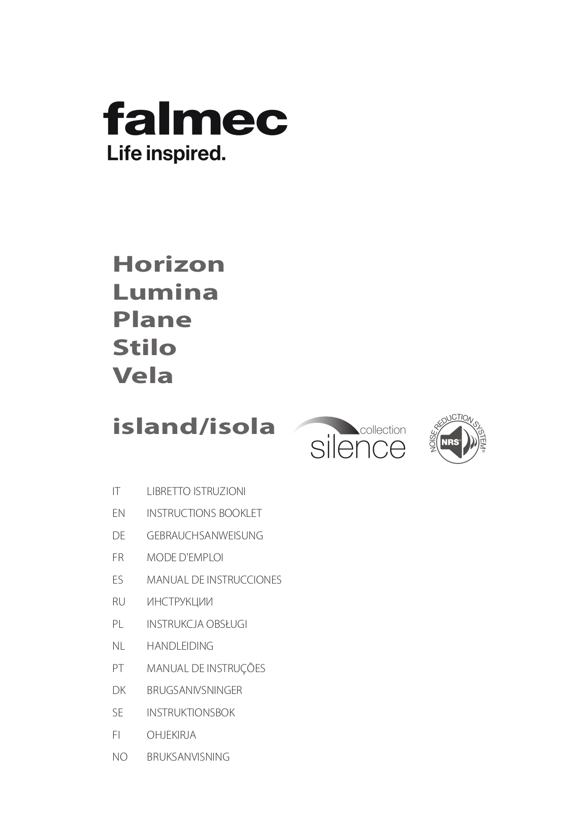 Falmec Horizon, Lumina, Plane, Stilo, Vela INSTRUCTIONS BOOKLET