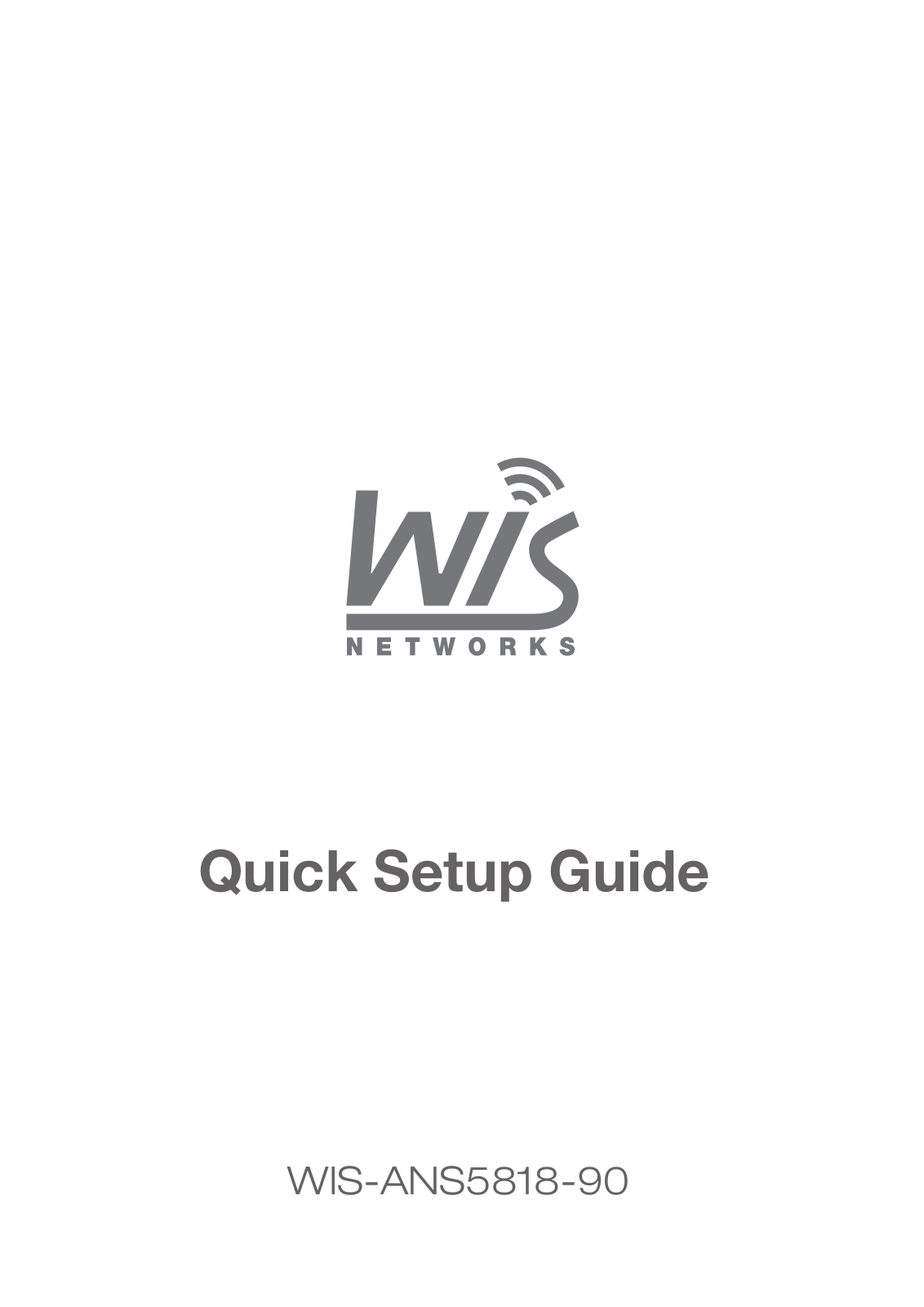 WIS NETWORKS WIS-ANS5818-90 Quick Setup Manual - ManualMachine.com
