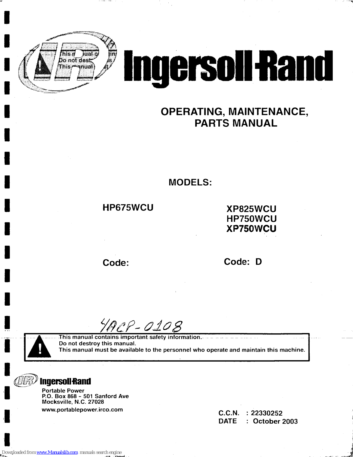 Ingersoll-Rand XP825WCU, HP750WCU, XP750WCU, HP675WCU Operating, Maintenance And Parts Manual - ManualMachine.com