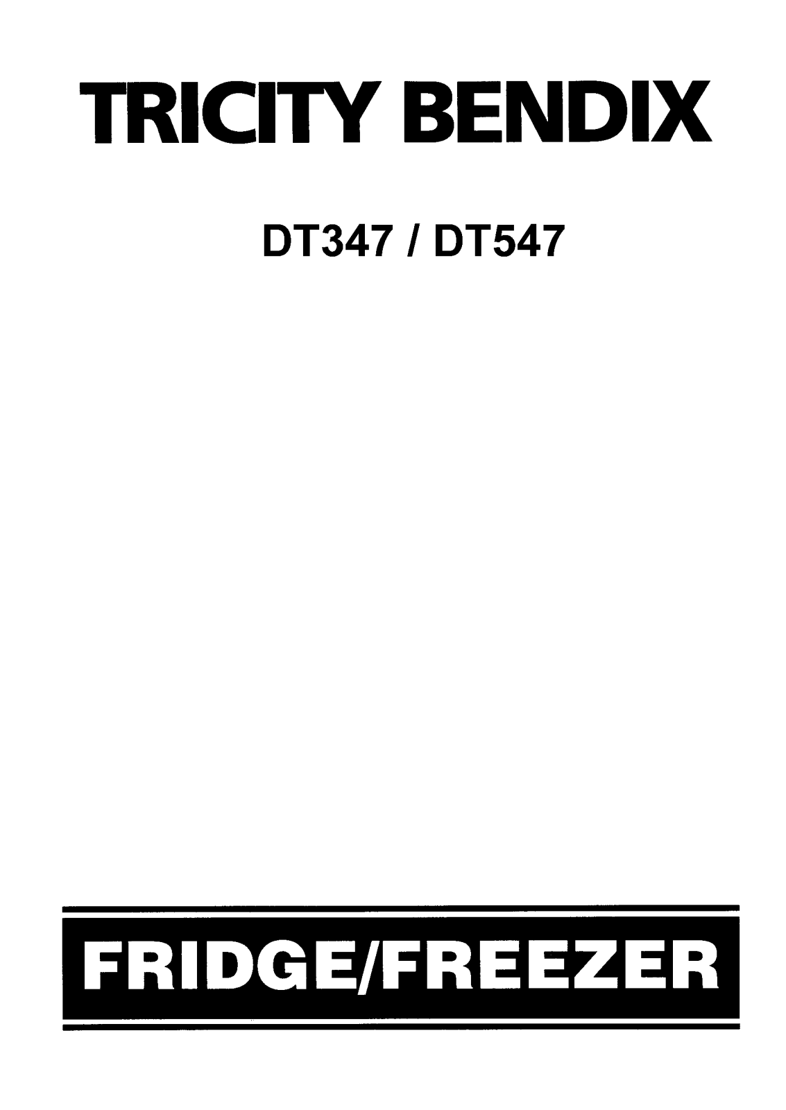 Tricity Bendix DT347, DT547 Operating Instruction