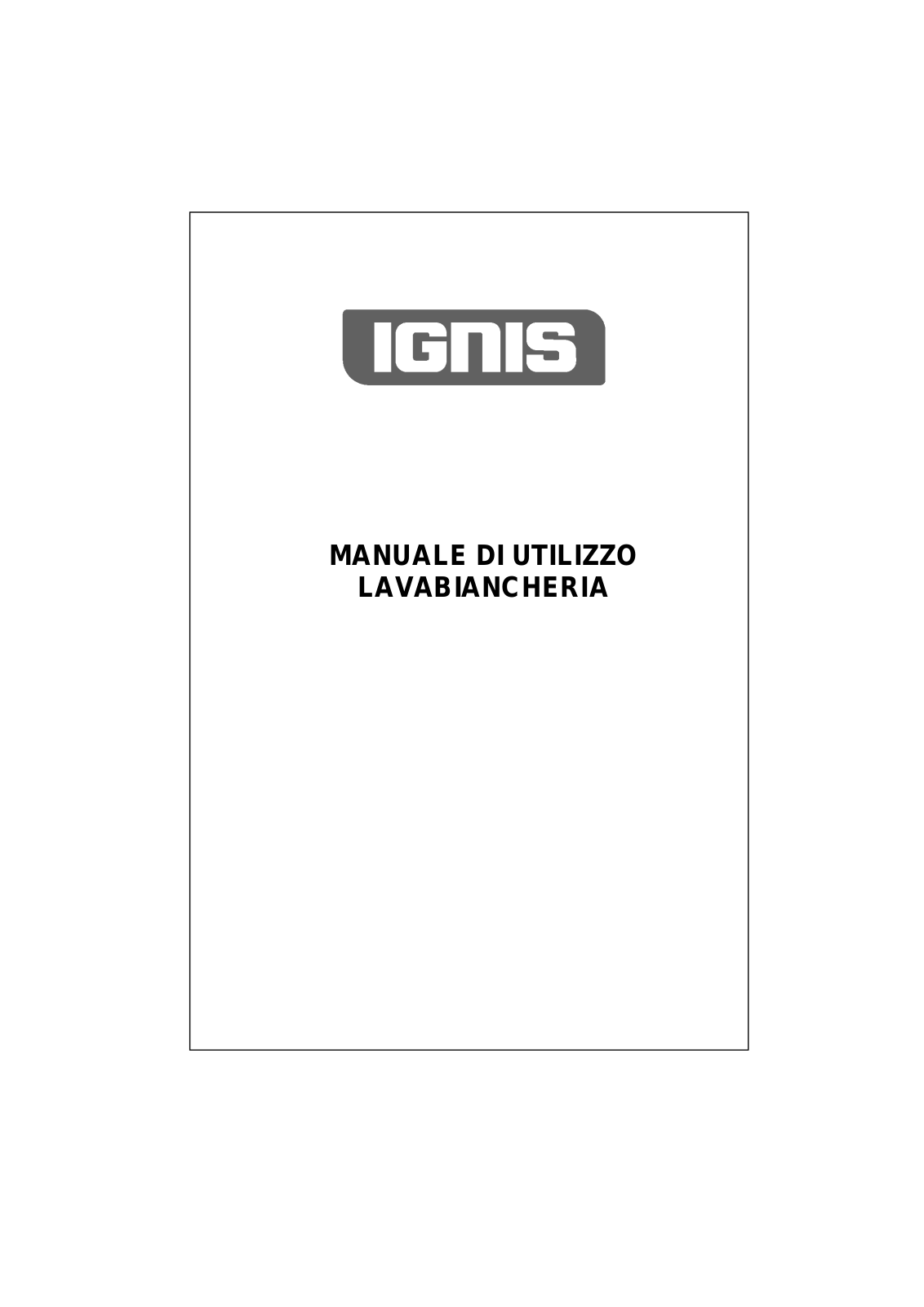 Ignis LOP 6050 User Manual