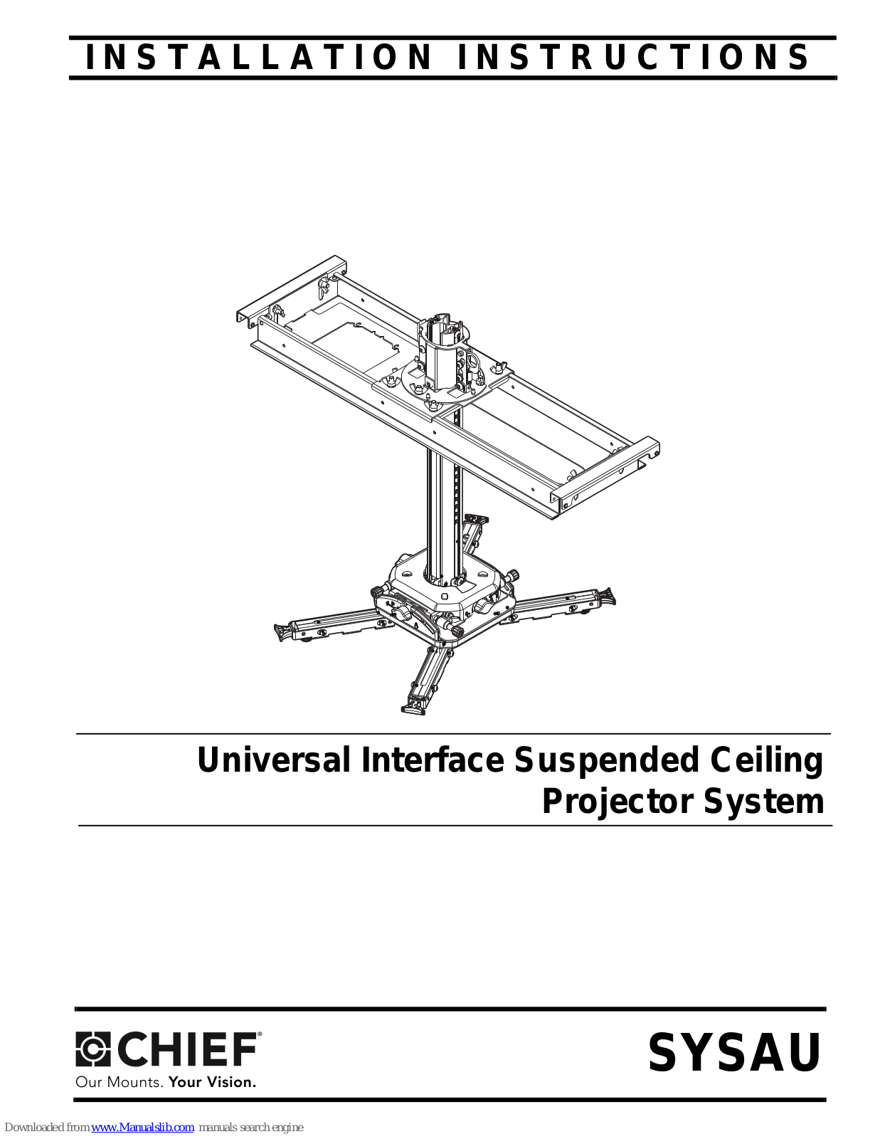 CHIEF SYSAU Installation Instructions Manual