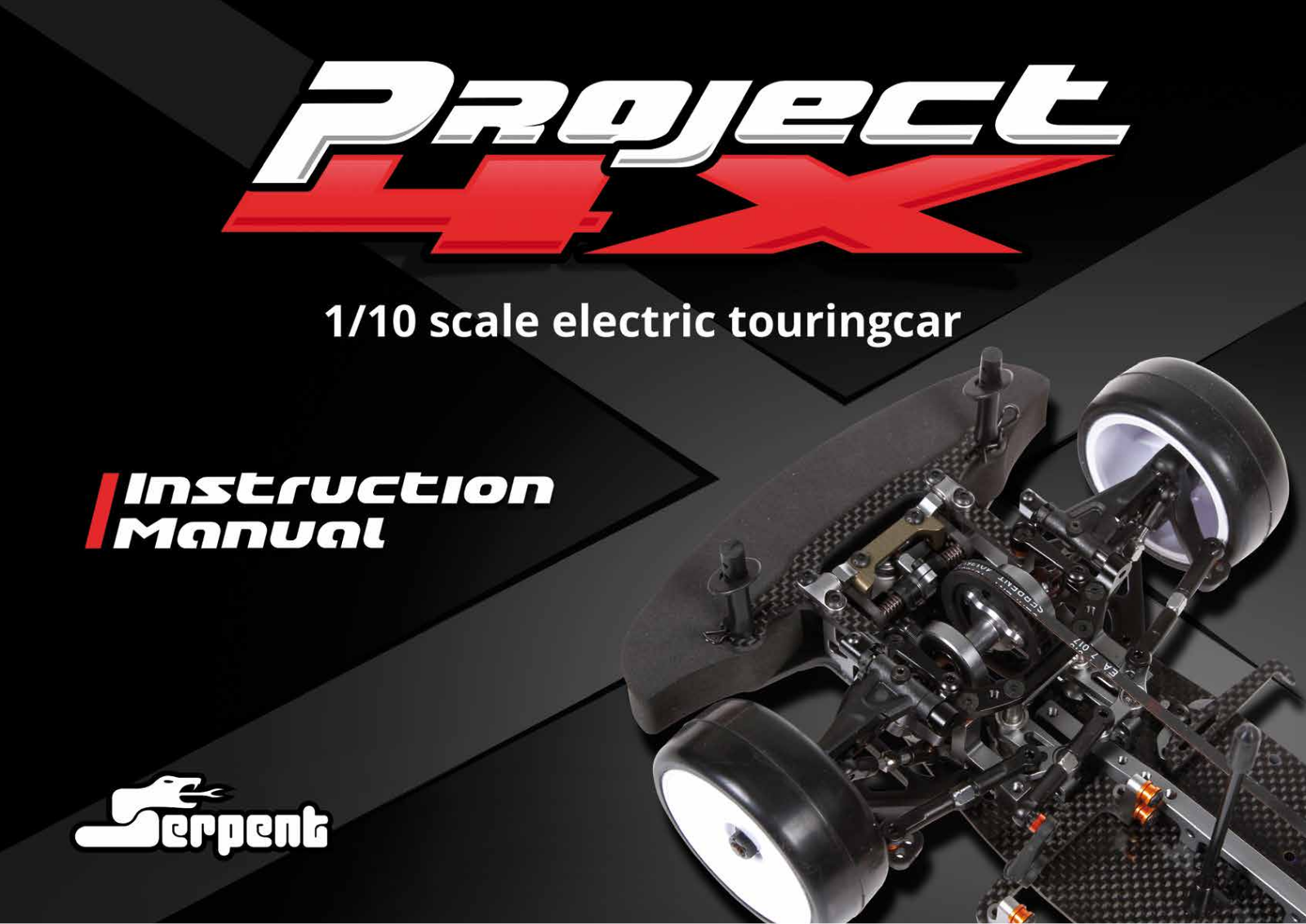 Serpent project 4x Instruction Manual - ManualMachine.com