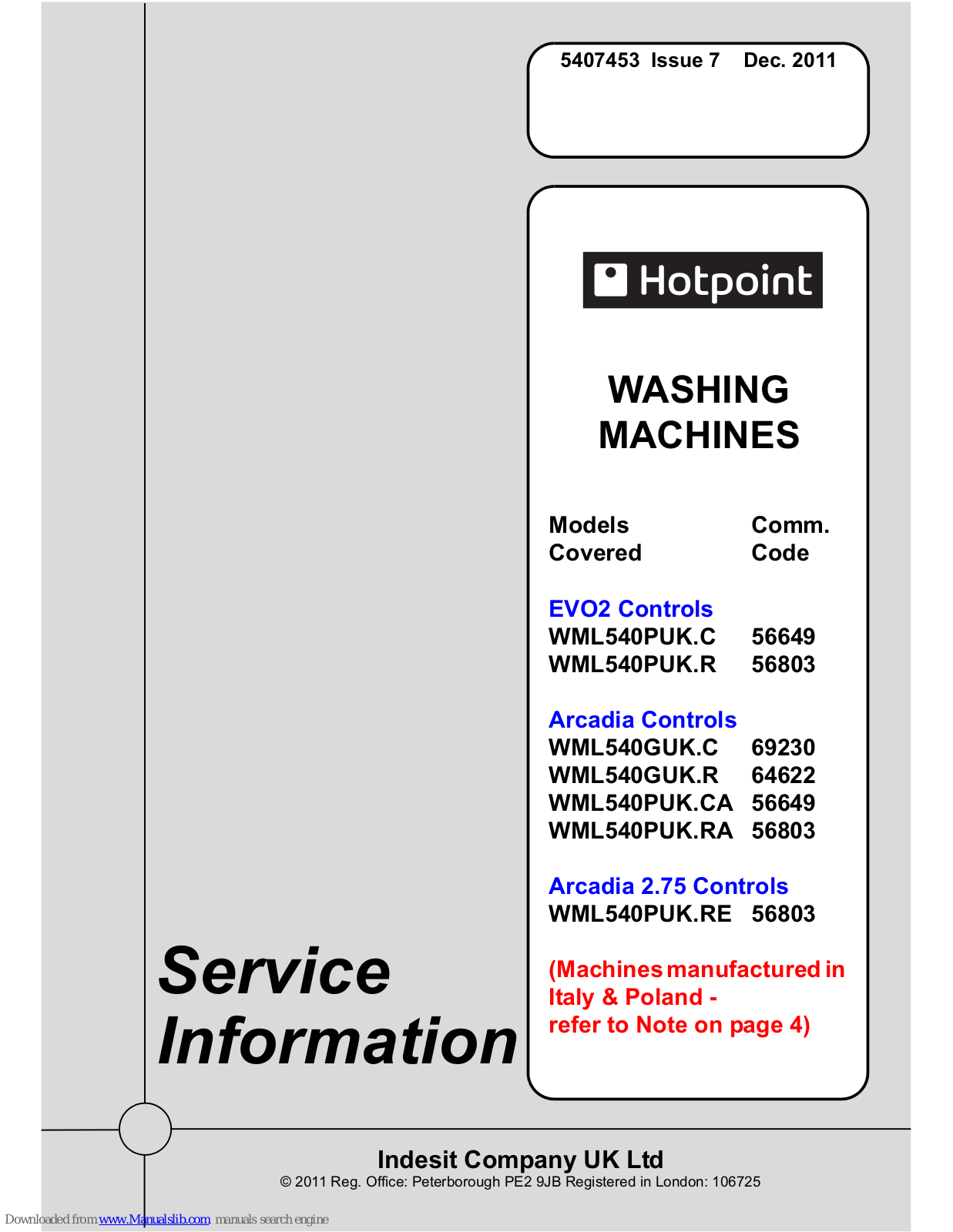 Hotpoint WML540GUK.C, WML540PUK.C, WML540PUK.RE, WML540PUK.CA, WML540PUK.R Service Information