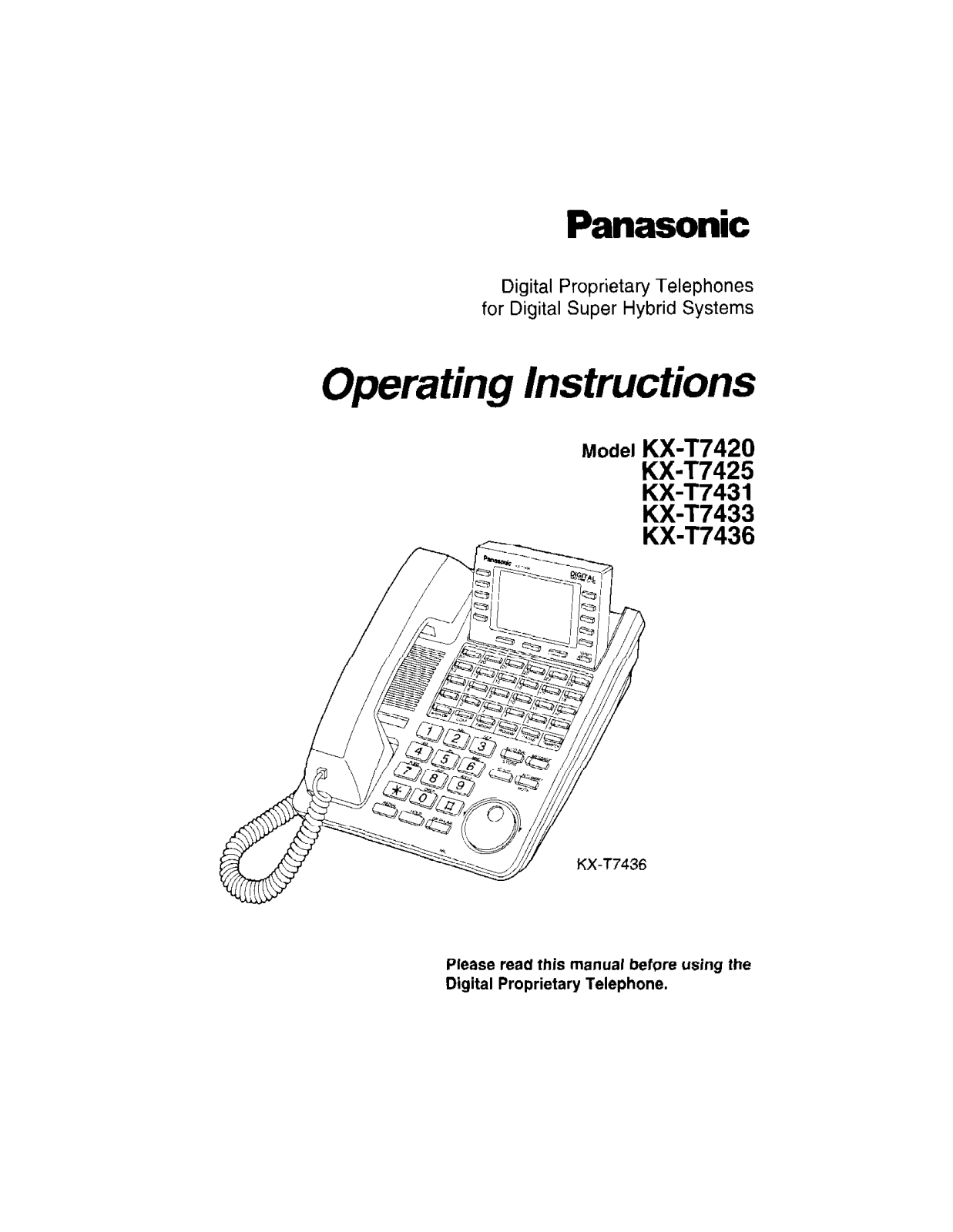 Panasonic KX-T7420, KX-T7425, KX-T7431, KX-T7433, KX-T7436 User Guide