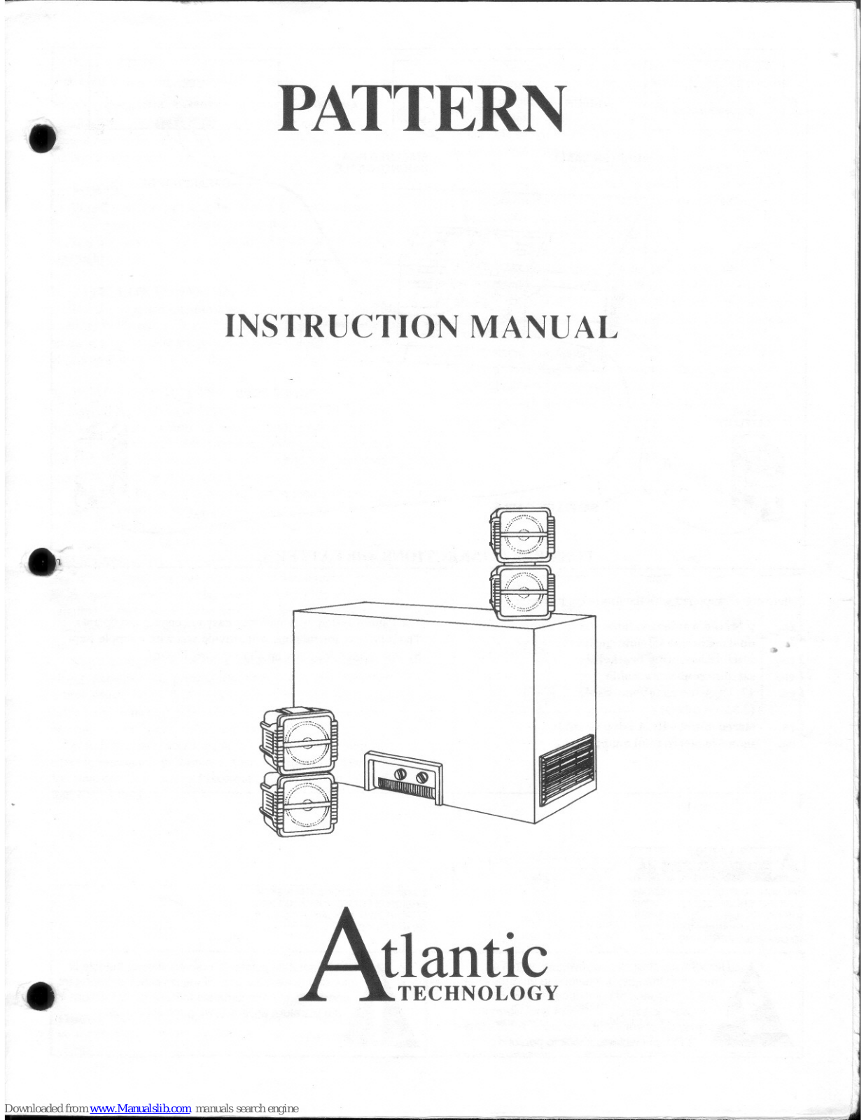 Atlantic Technology Pattern 100, Pattern Instruction Manual