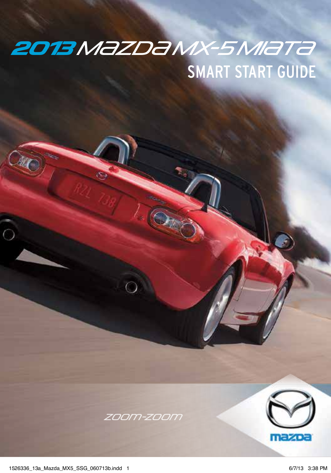 Mazda MX-5 Miata 2013 Quick Start Guide