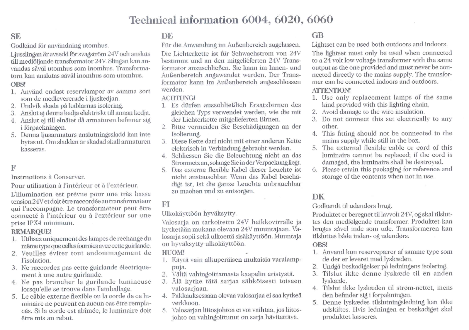 Konstsmide 6020, 6060 Technical Information