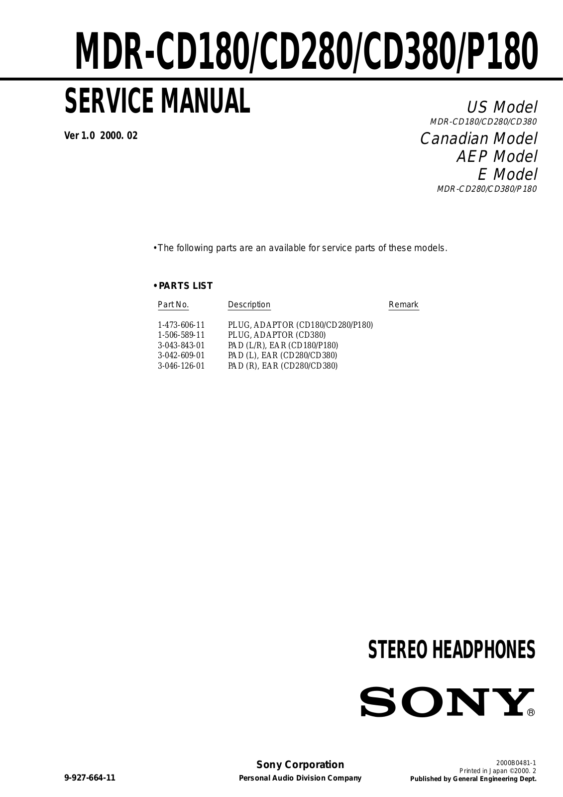 Sony MDR-CD180, MDR-CD280, MDR-CD380, MDR-P180 Service Manual